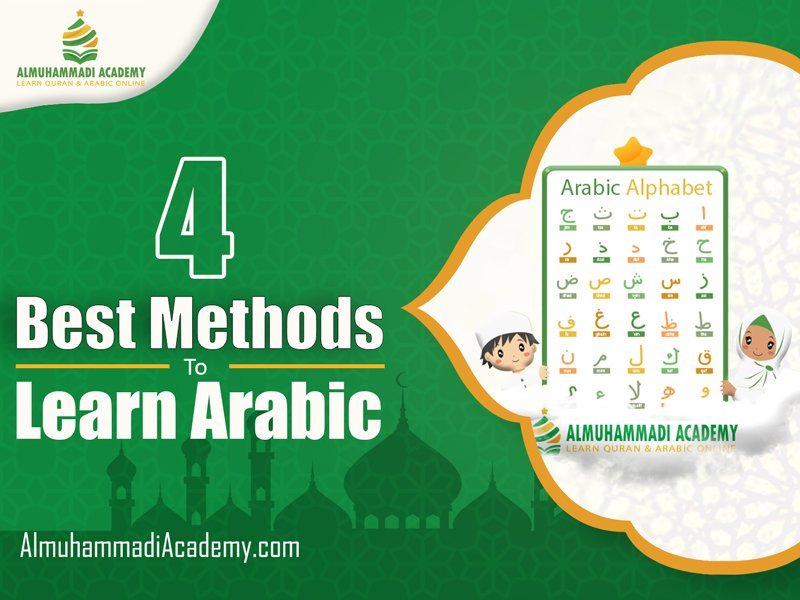 Best 4 Methods to Learn Arabic Language