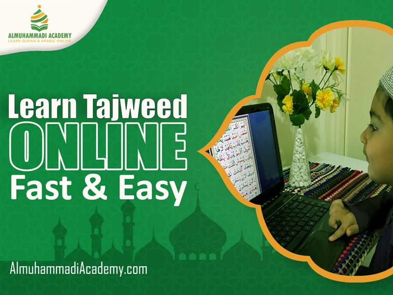 Learn Tajweed Online Fast & Easy