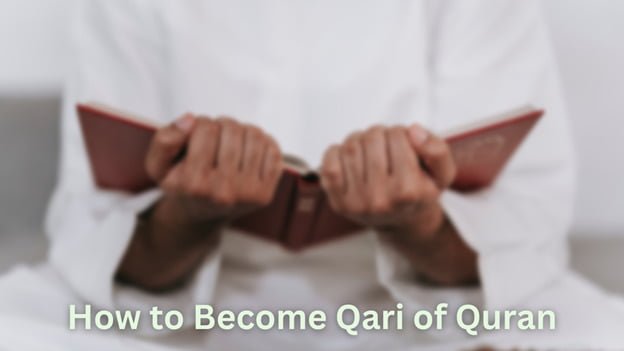 How to Become Qari of Quran