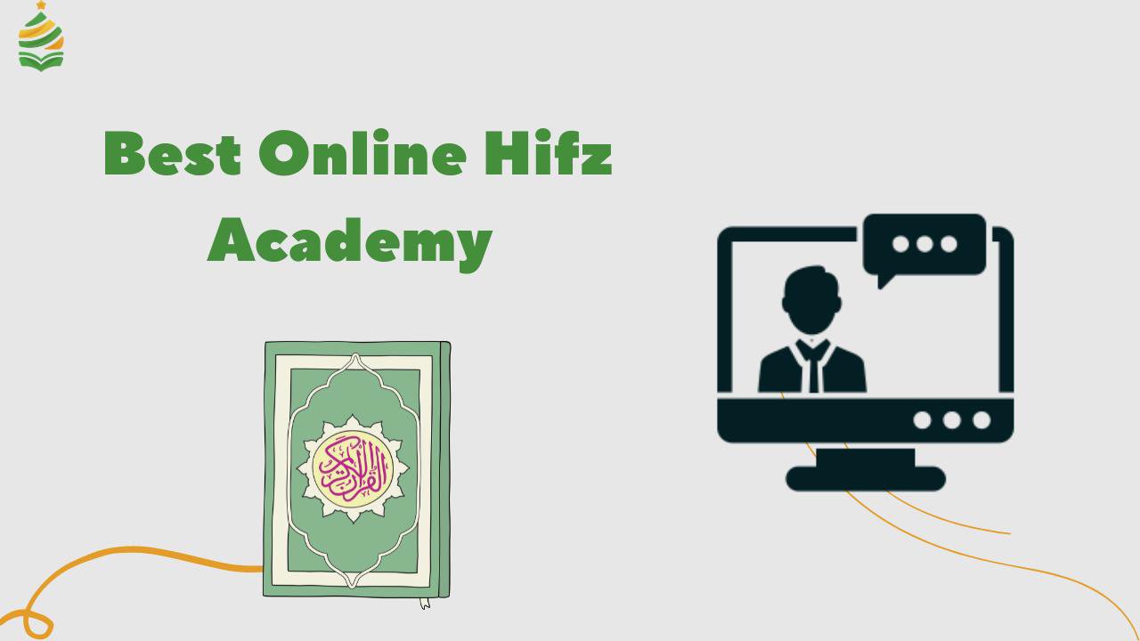 Best Online Hifz Academy │Online Hifz Tutor