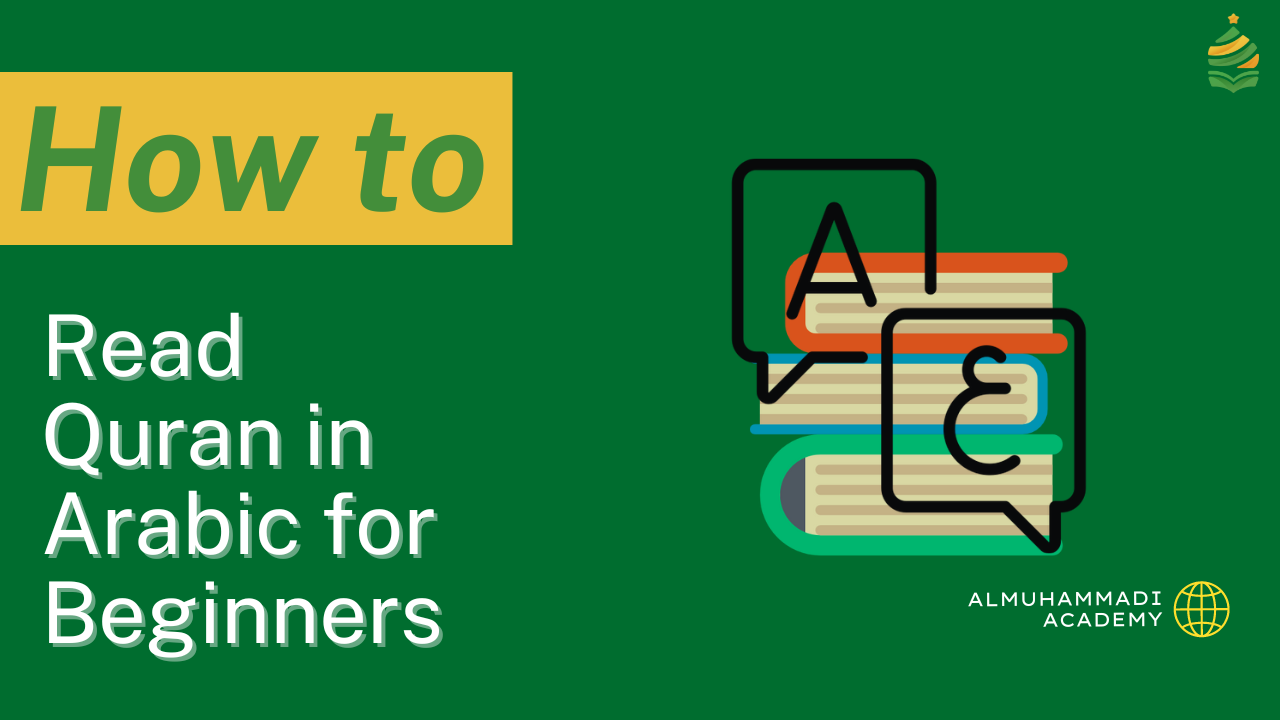 How to Read Quran in Arabic for Beginners