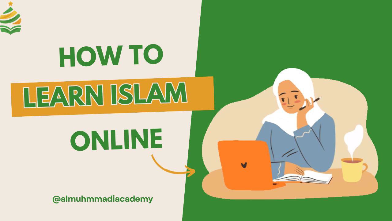 How to Learn Islam Online