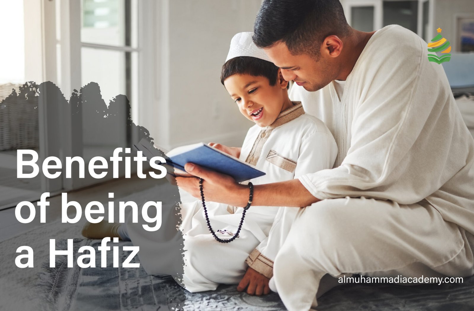 Benefits of Being a Hafiz
