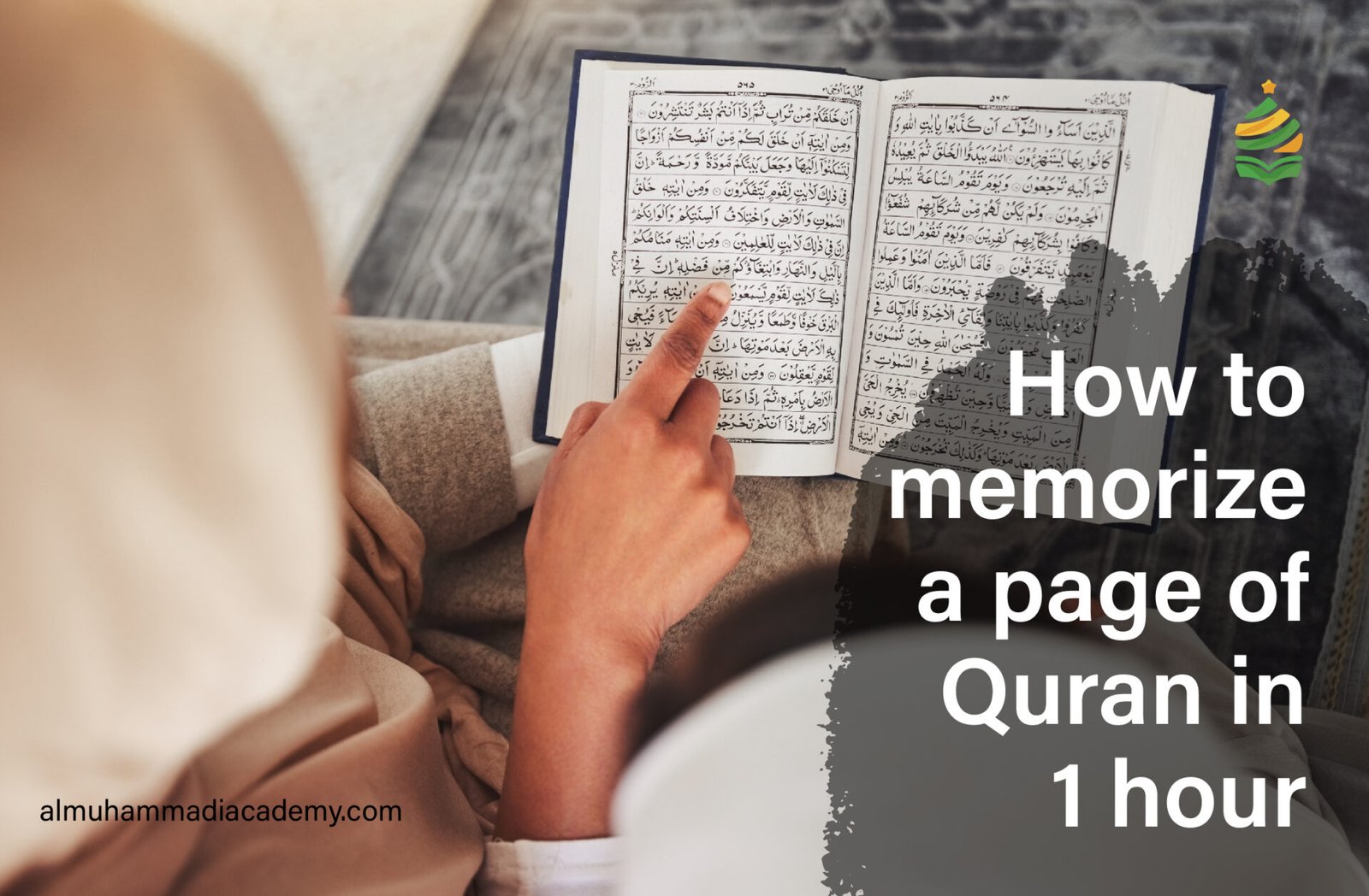 How to Memorize a Page of the Quran in 1 Hour