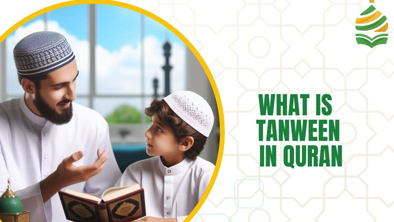 What is Tanween In Quran
