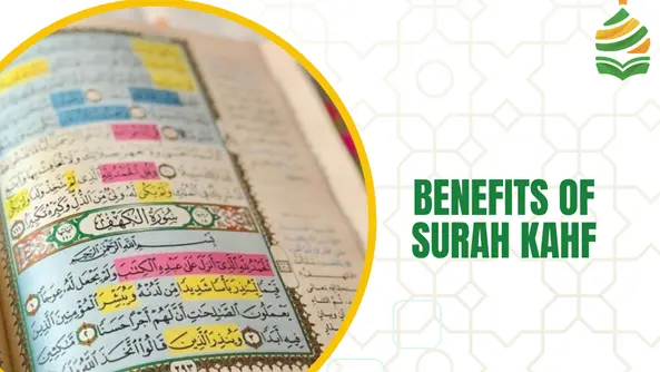Benefits of Surah Al-Kahf